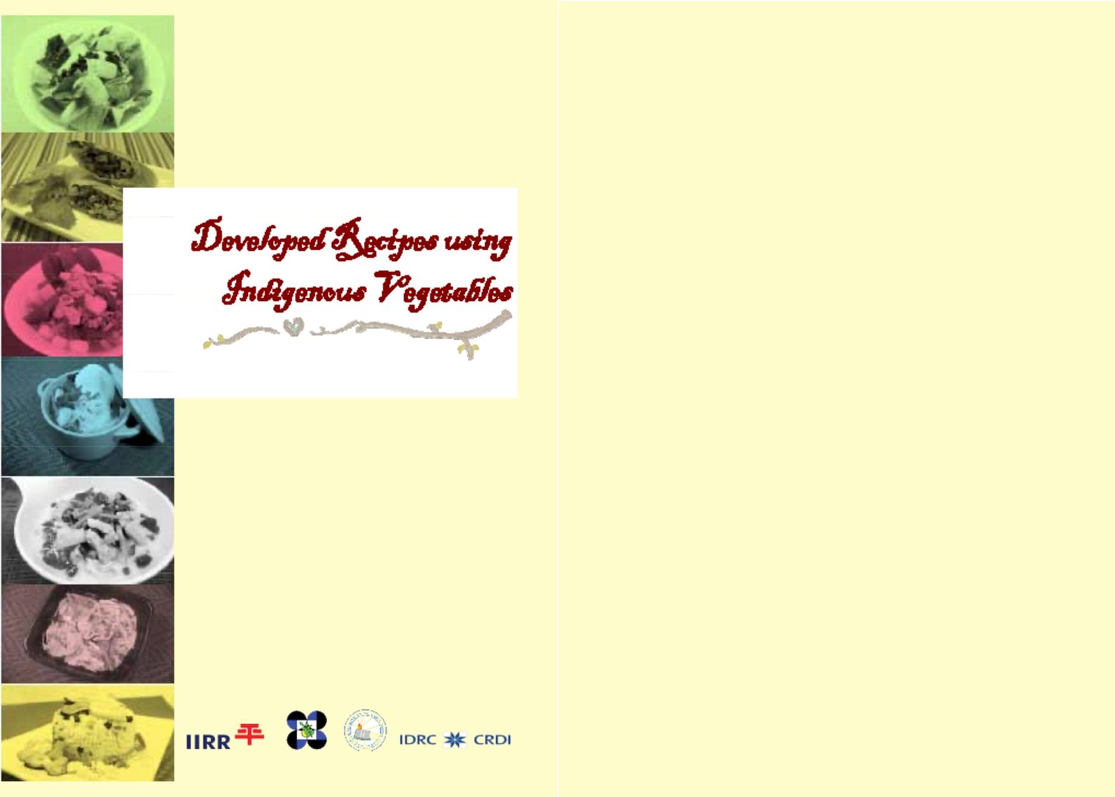 Date_ 2013-06 - DEVELOPED RECIPES USING INDIGENOUS VEGETABLES