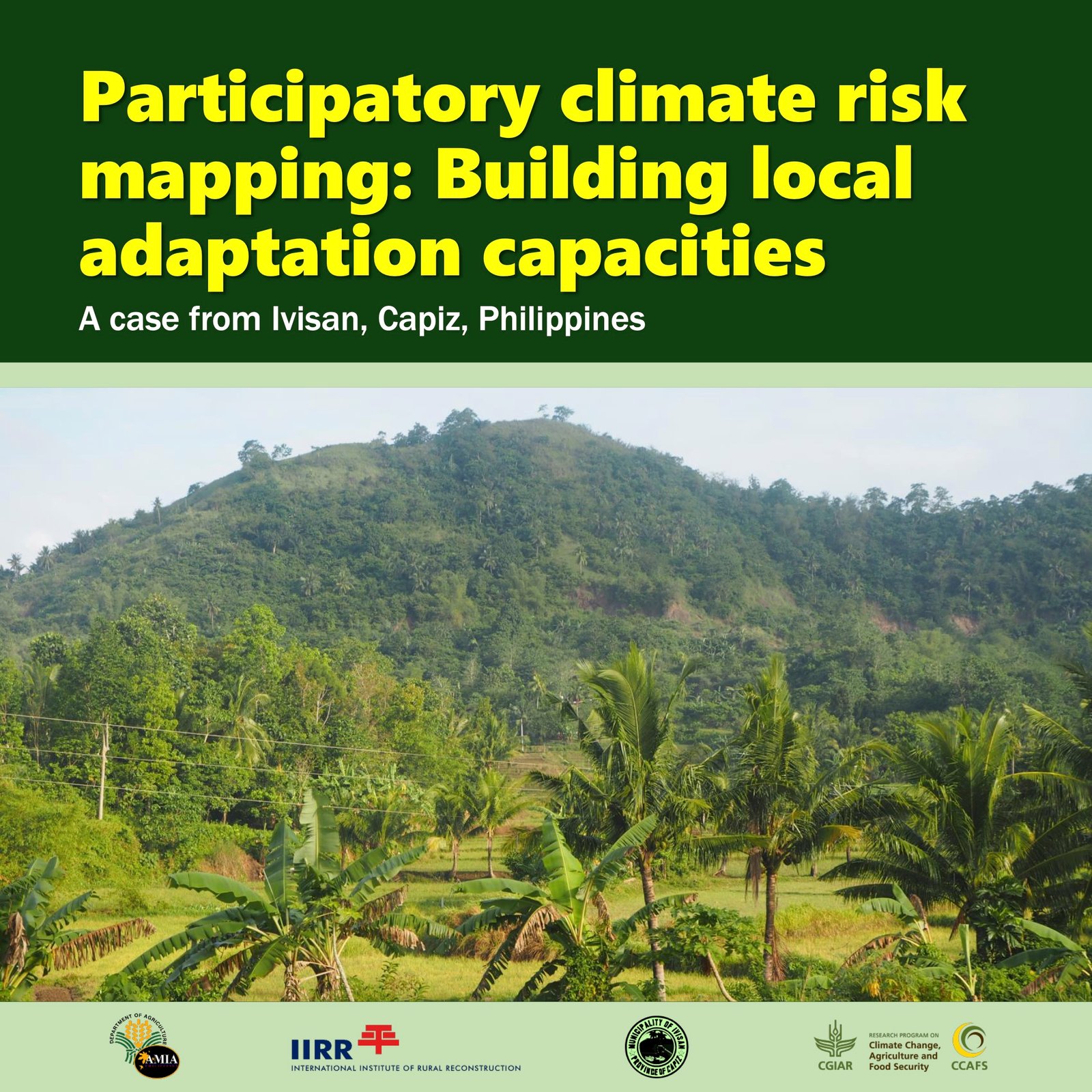 Date_ 2020-12-07 - PARTICIPATORY CLIMATE RISK MAPPING_ BUILDING LOCAL ADAPTATION CAPACITIES. A CASE FROM IVISAN, CAPIZ, PHILIPPINES