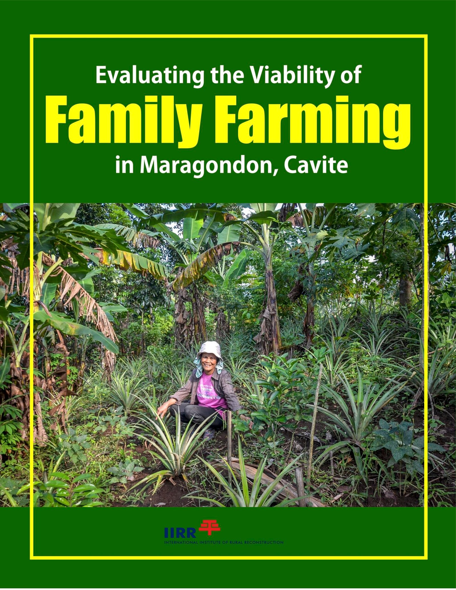 Date_2021 - EVALUATING THE VIABILITY OF FAMILY FARMING IN MARAGONDON, CAVITE